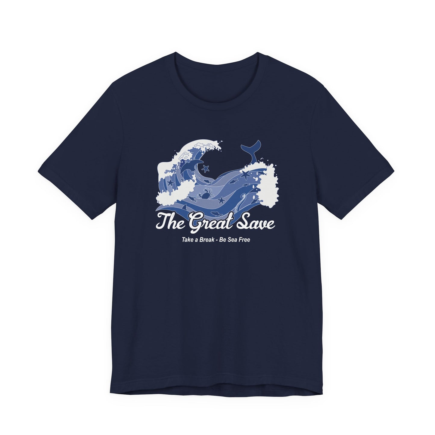 The Great Save T-shirt - take a break, be sea free - Unisex T-shirt