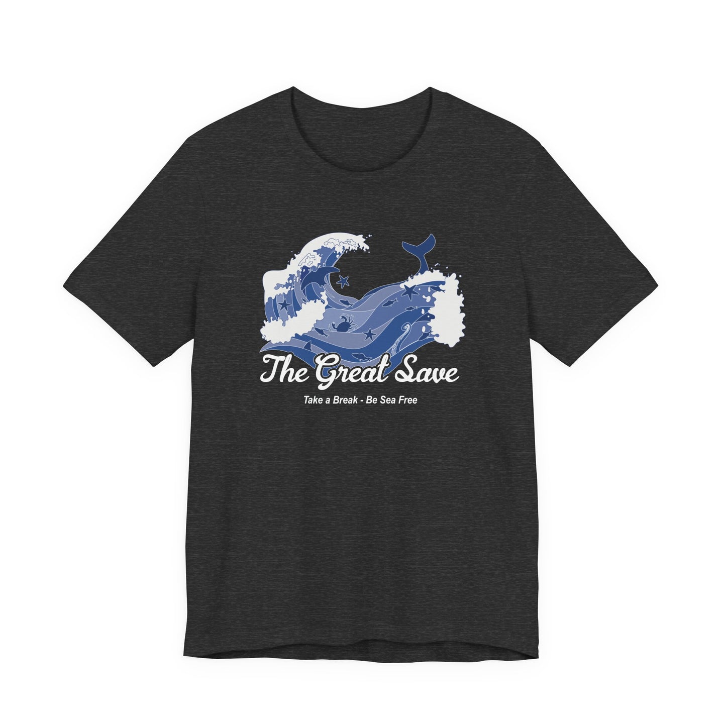 The Great Save T-shirt - take a break, be sea free - Unisex T-shirt