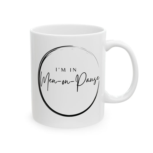 Men on Pause Ceramic Mug, (11oz)